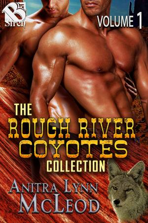Cover of the book The Rough River Coyotes Collection, Volume 1 by Ann Aguirre