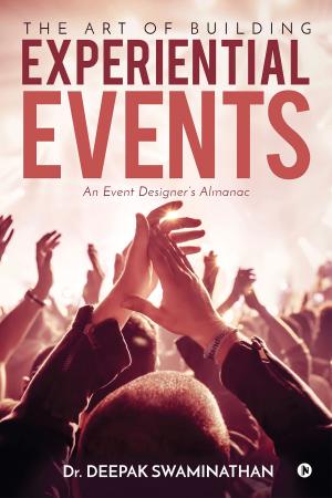 Cover of the book The Art of Building Experiential Events by HARIHARAN RAJU