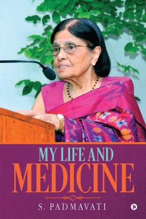 Cover of the book My Life and Medicine by Sangbaran Chatterjee, Sanjeeb Kr. Banerjee