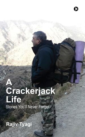 Cover of the book A Crackerjack Life by ASHWIN PRAKASH, HAMSAPRIYA