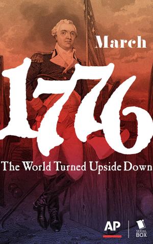 Cover of the book March (1776 Season 1 Episode 3) by Andrea Phillips, Carrie Harris, Gwenda Bond, Matthew Cody, Kiersten White, E. C. Myers