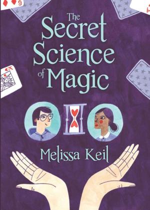 Book cover of The Secret Science of Magic