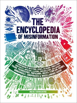Cover of the book The Encyclopedia of Misinformation by Erin Gleeson