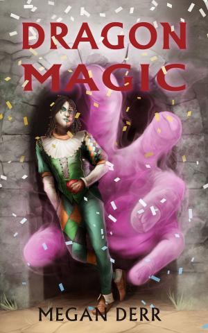 Cover of the book Dragon Magic by Jacob Grimm & Wilhem Grimm