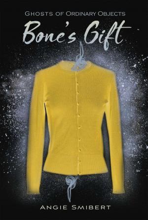 Cover of the book Bone's Gift by Andrew DeYoung