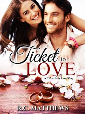 Cover of the book Ticket to Love by Rebecca Cramer