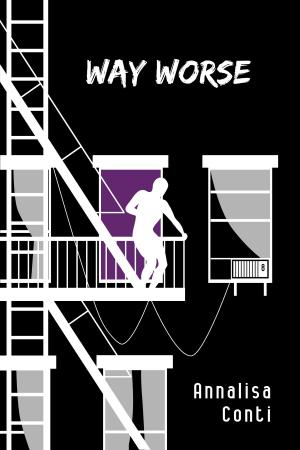 Cover of the book Way Worse by Joe Thissen