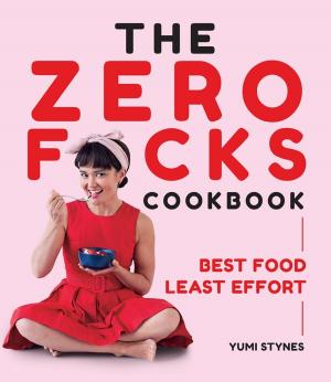 Cover of the book The Zero Fucks Cookbook by Joy Wielland