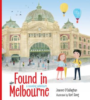 Cover of the book Found in Melbourne by Annie Cossins