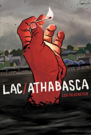 Cover of the book Lac/Athabasca by Damien Atkins