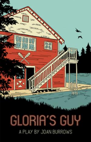 Cover of the book Gloria's Guy by Norm Foster
