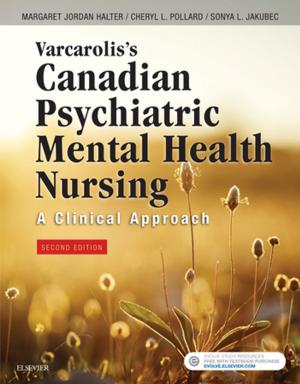Cover of Varcarolis's Canadian Psychiatric Mental Health Nursing, Canadian Edition - E-Book