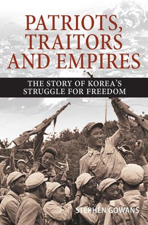 bigCover of the book Patriots, Traitors and Empires by 