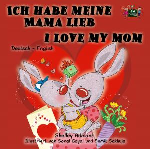 Cover of Ich habe meine Mama lieb I Love My Mom