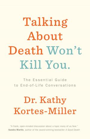 Cover of the book Talking About Death Won’t Kill You by Leon Rappoport