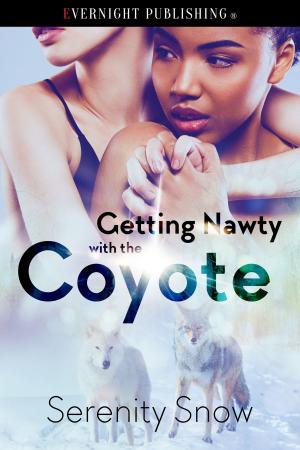 Cover of the book Getting Nawty with the Coyote by Susan McCauley