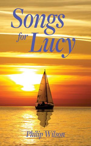 Cover of the book Songs for Lucy by JM Ross