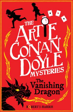 Cover of Artie Conan Doyle and the Vanishing Dragon