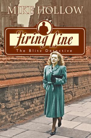 Cover of the book Firing Line by Gavin Calver, Anne Calver