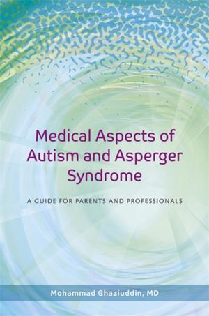 Book cover of Medical Aspects of Autism and Asperger Syndrome