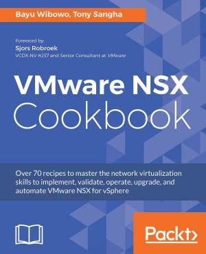 Cover of the book VMware NSX Cookbook by Navin Sabharwal, Ravi Shankar