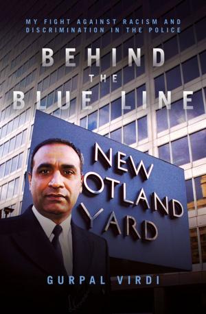 Cover of the book Behind The Blue Line by James Bartholomew