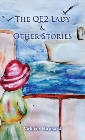 Cover of the book The QE2 Lady and Other Stories by Carl Leckey