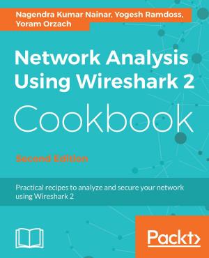Cover of the book Network Analysis Using Wireshark 2 Cookbook by Joshua Newnham