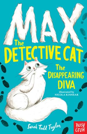 Cover of the book Max the Detective Cat: The Disappearing Diva by Philip Ardagh