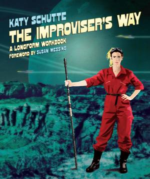 Cover of the book The Improviser's Way by Scott Sedita