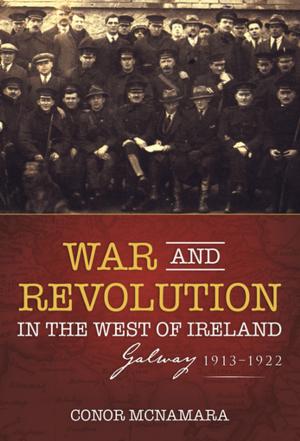 Cover of the book War and Revolution in the West of Ireland by John M. Regan