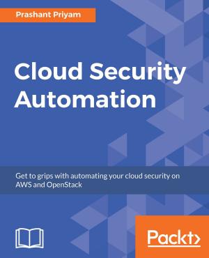 Cover of the book Cloud Security Automation by Amita Kapoor