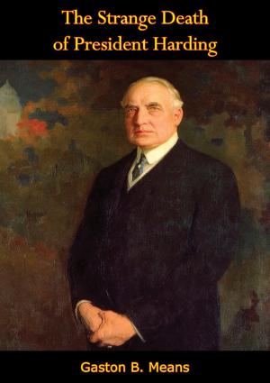 Cover of the book The Strange Death of President Harding by Theresa Helburn