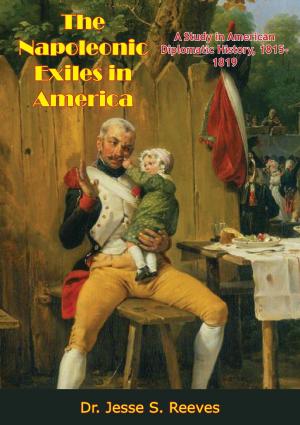 Cover of the book The Napoleonic Exiles in America by Henry Kissinger
