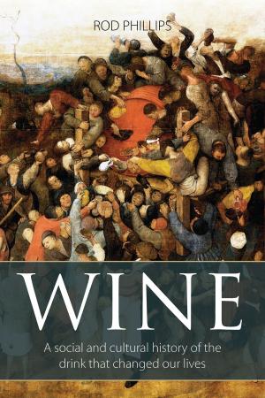 Cover of the book Wine by Richard Mayson, Louis Roederer International Wine Feature Writer of the Year 2015