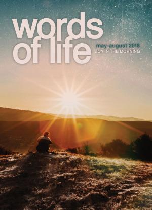 Cover of the book Words of Life May-August 2018 by Paul A. Rader and Kay F. Rader
