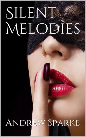 Cover of the book Silent Melodies by TF Byrne