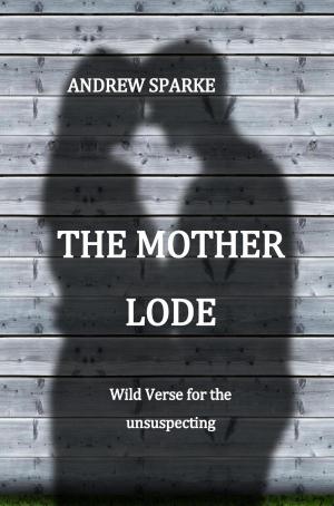 Cover of the book The Mother Lode by Eric Doumerc