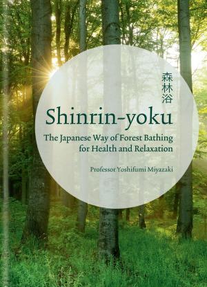 Cover of the book Shinrin-yoku by Anna Del Conte