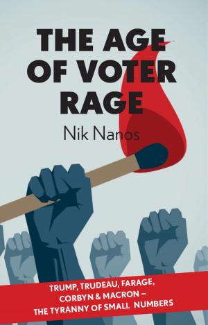 Cover of the book The Age Of Voter Rage by Alfred Zacher