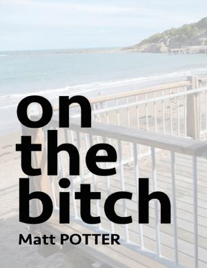 Cover of the book On the Bitch by Truth Serum Press