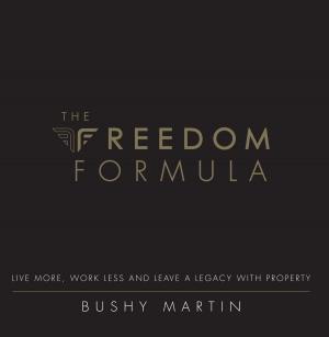 Cover of the book The Freedom Formula by Nathan Brown