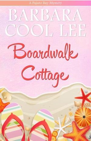 Book cover of Boardwalk Cottage
