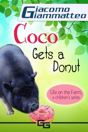 Cover of Coco Gets a Donut, Life on the Farm for Kids, III