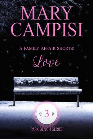 Book cover of A Family Affair Shorts: Love