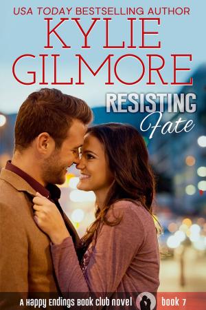 Cover of the book Resisting Fate by Kylie Gilmore