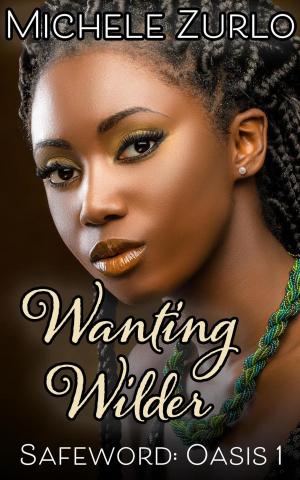 Cover of Wanting Wilder