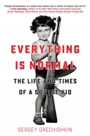 Cover of the book Everything is Normal by Landon Crutcher
