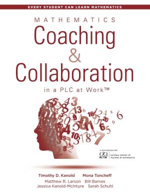 Cover of the book Mathematics Coaching and Collaboration in a PLC at Work™ by Ricardo LeBlanc-Esparza, Kym LeBlanc-Esparza