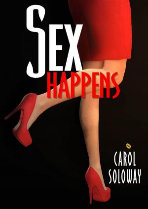 Cover of the book Sex Happens by Bree Dahlia